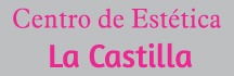 Centro de Estetica La Castilla