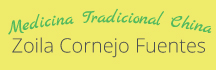 Medicina Tradicional China Zoila Cornejo Fuentes
