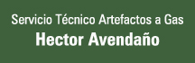 Héctor Avendaño, Servicio Técnico Autorizado en Artefactos a Gas