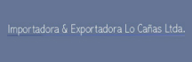 Importadora y Exportadora Lo Cañas Ltda.