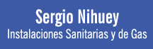 Sergio Nihuey, Instalaciones Sanitarias y de Gas