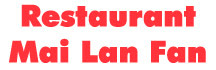Mai Lan Fan Restaurant